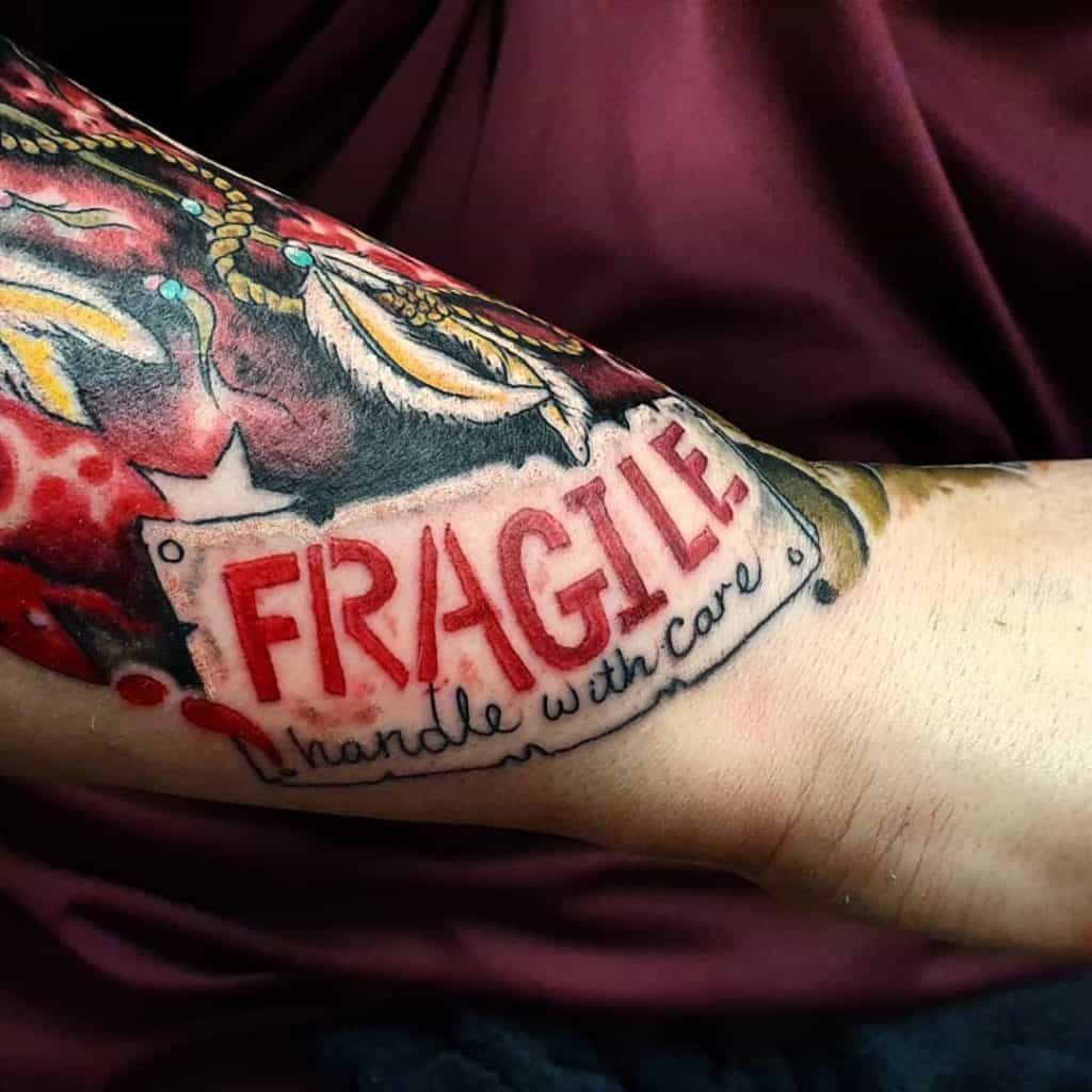 Fragile Handle With Care Depression Tattoo Ideas